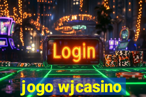 jogo wjcasino